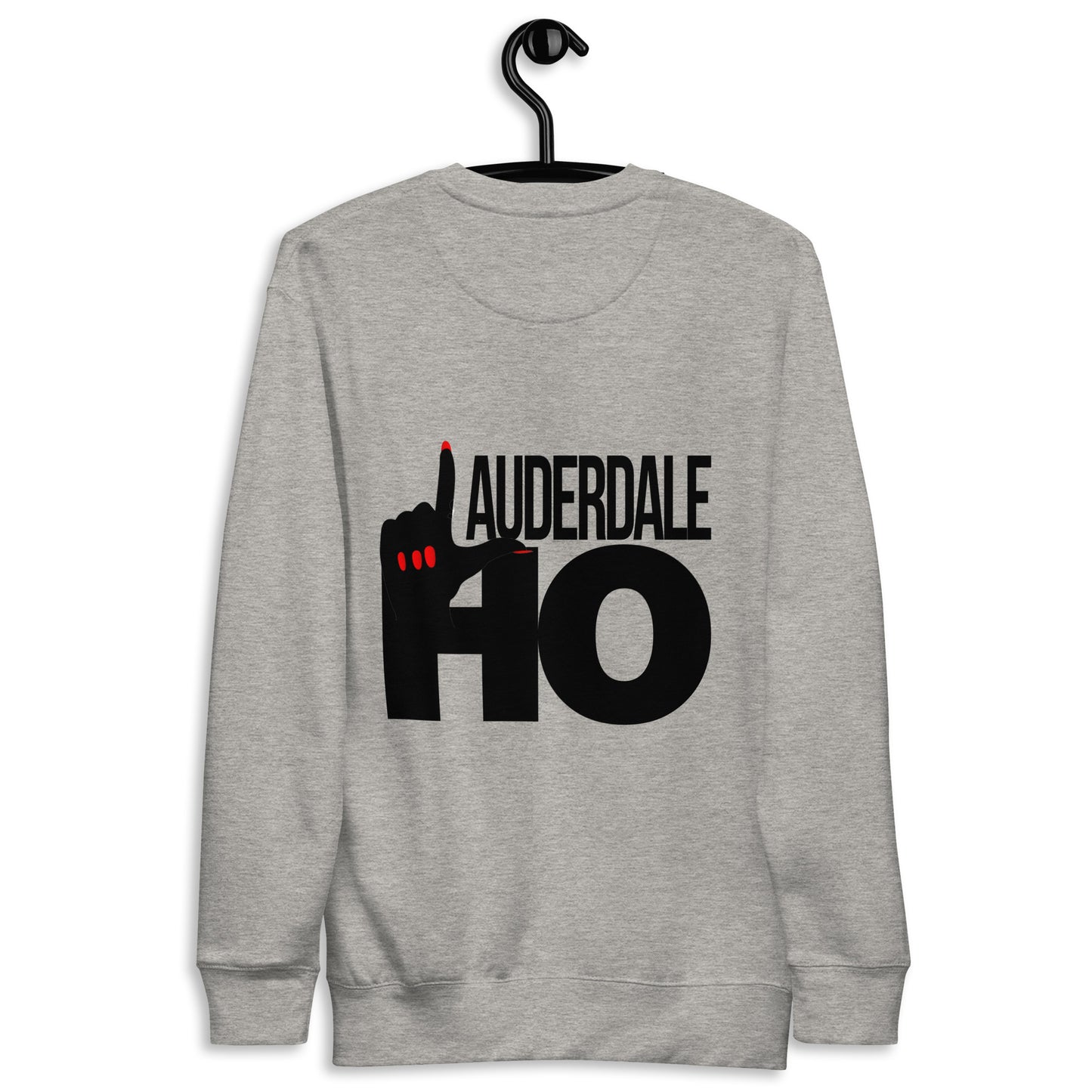 Joseline's Cabaret Tour Lauderdale Ho Unisex Premium Sweatshirt